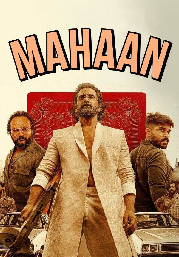 poster of Mahaan (2022) Hindi [Fan Dubbed] HDRip